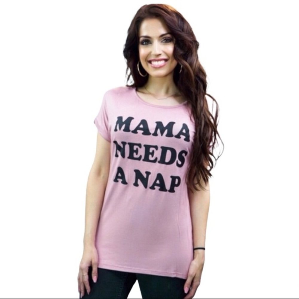 Mama Needs a Nap Pink Graphic Tee, Size Small